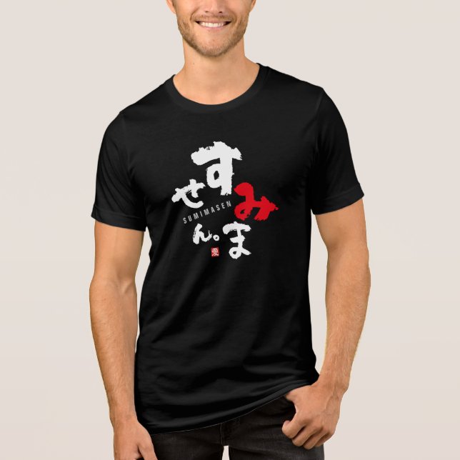 Camiseta Triblenda Disculpe [japonés] (Anverso)