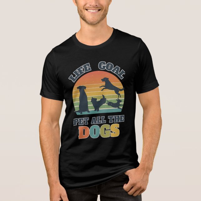 Camiseta Triblenda Diseño de objetivo de vida para perros con vida re (Anverso)