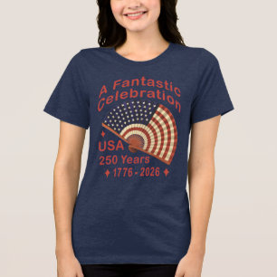 Camiseta Triblenda Diseño de ventilador patriótico de 250 años de EE.