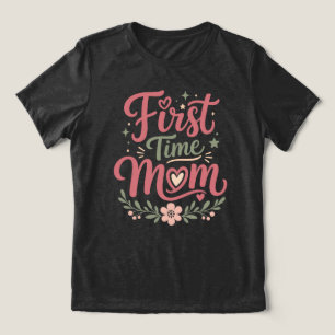 Camiseta Triblenda Diseño Floral de Madre por Primera Vez Lindo
