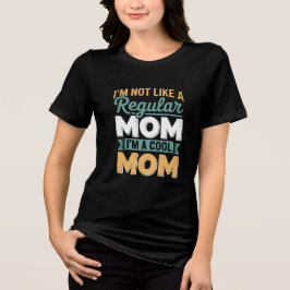Camiseta Triblenda Diseño Gráfico de Mamá Divertida y Genial