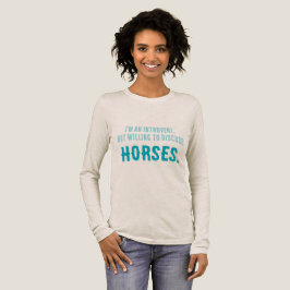 Camiseta Triblenda Dispuesto a discutir HORSES