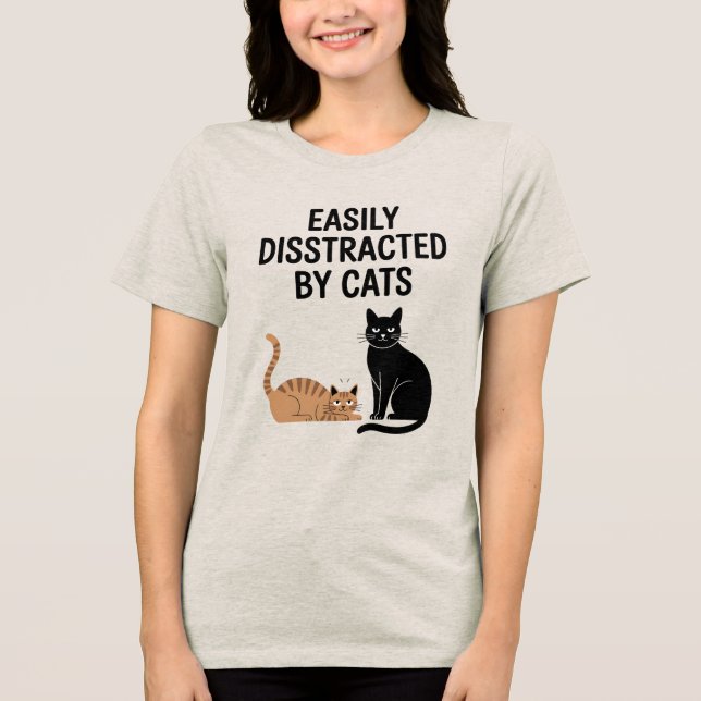 Camiseta Triblenda Distraído Fácilmente Por Cats Funny Citate (Anverso)