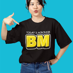 Camiseta Triblenda Divertido Acrónimo de Hoy Tipografía en Negrita