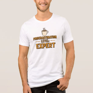 Camiseta Triblenda Divertido "Experto en Nivel de Procrastinación"