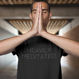 Camiseta Triblenda Divertido muy meditado Minimalista