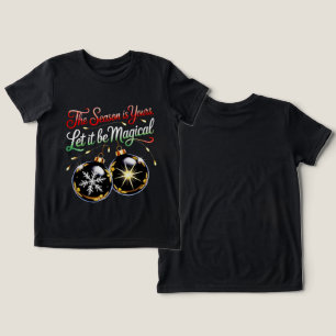 Camiseta Triblenda Diviértete con el ornamento mágico de Navidad para