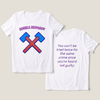 Camiseta Triblenda Doble Jeopardy: Un juicio, un juez