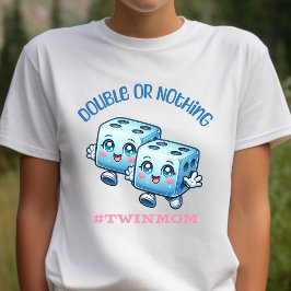 Camiseta Triblenda Doble o nada, mamá gemela, dice mamá retro,