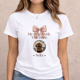 Camiseta Triblenda Dog Is My Valentine – Dog Lover Valentine Gift