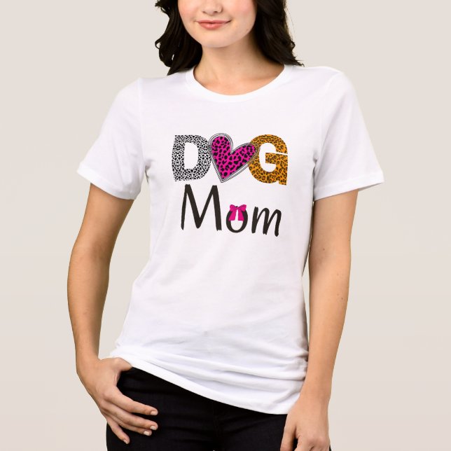 Camiseta Triblenda Dog Mom Leopard  Print/Trending Dog Lover (Anverso)
