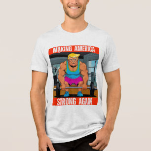 CAMISETA TRIBLENDA DONALD TRUMP - HACIENDO QUE ESTADOS UNIDOS SEA FUE