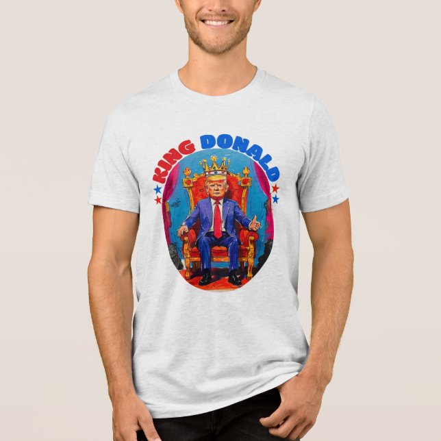 CAMISETA TRIBLENDA DONALD TRUMP- REY DONALD (Anverso)