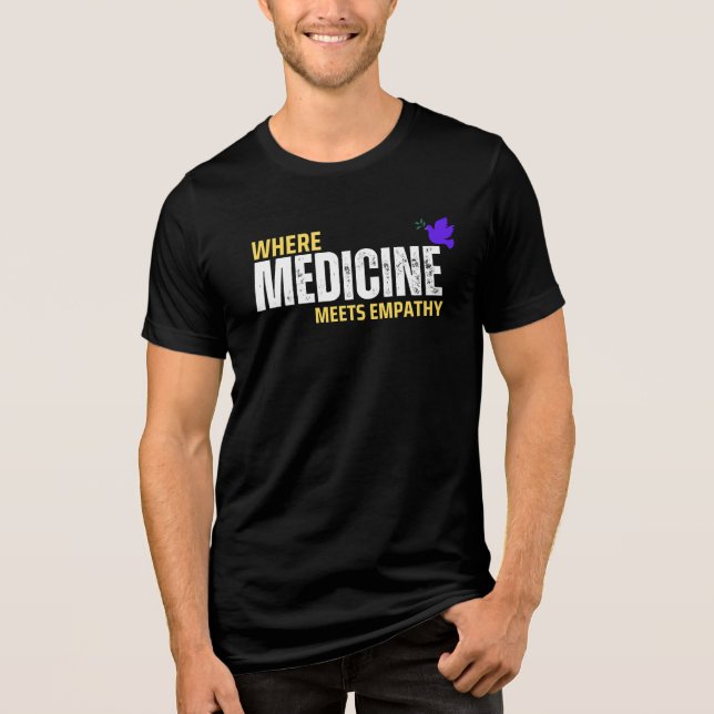 Camiseta Triblenda Donde la medicina satisface la empatía (Anverso)