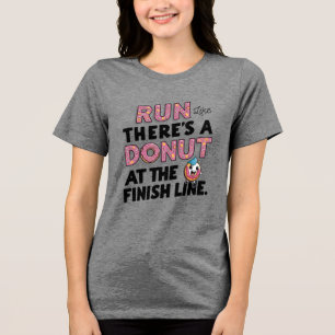 Camiseta Triblenda Donut at the Finish Line Funny Fitness Motivation