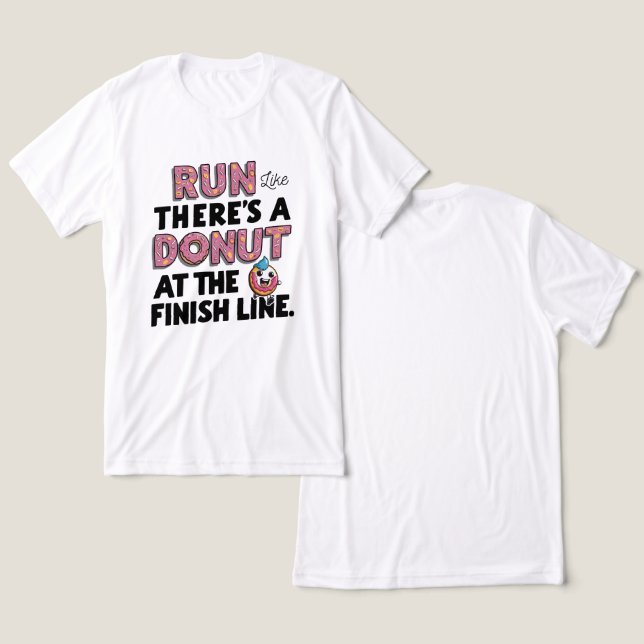Camiseta Triblenda Donut at the Finish Line Funny Fitness Motivation (Diseño Anverso y Reverso)