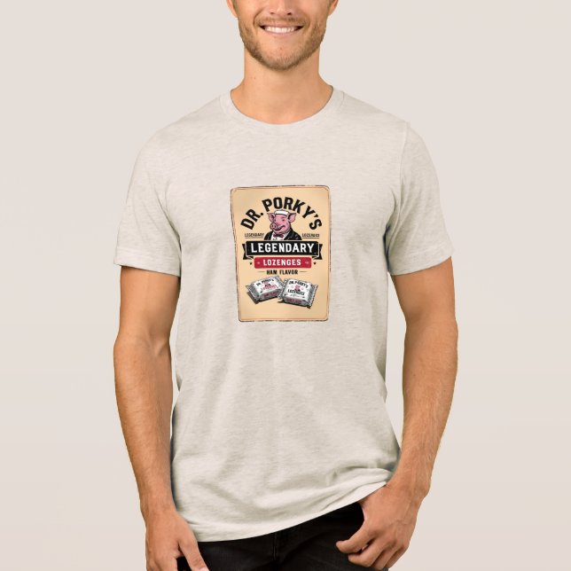 Camiseta Triblenda Dr. Porky's Ham-Flavored Lozenges (Fictional) (Anverso)