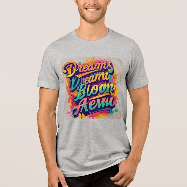 Camiseta Triblenda Dreams Bloom Anew (Anverso)