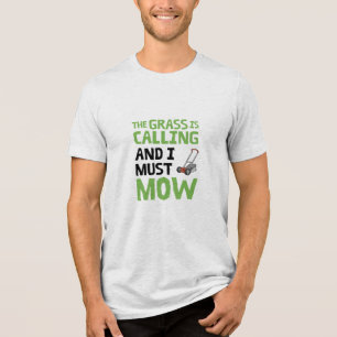 Camiseta Triblenda Ducha de césped - La hierba llama y debo mascar