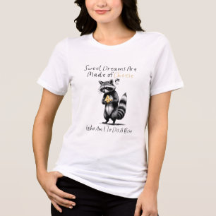 Camiseta Triblenda Dulce Sueño de Queso Diciendo Mapache Chiste de Br