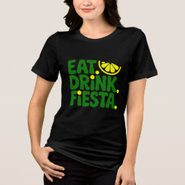 Camiseta Triblenda Eat Drink Fiesta Minimal Retro T-Shirt