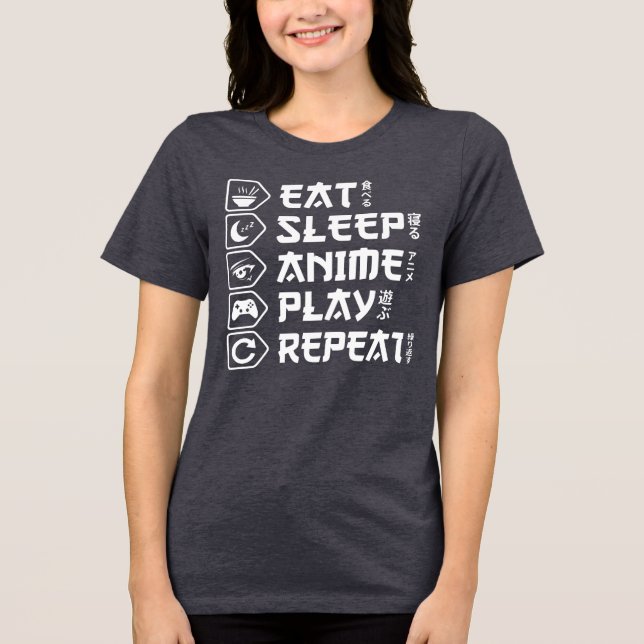 Camiseta Triblenda Eat Sleep Anime Play Repeat Otaku Anime Lifestyle (Anverso)