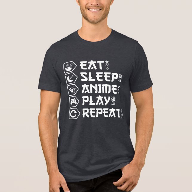 Camiseta Triblenda Eat Sleep Anime Play Repeat Otaku Anime Lifestyle (Anverso)