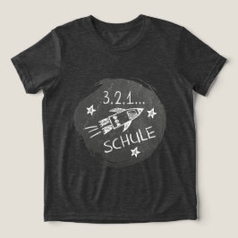 Camiseta Triblenda Einschulung - Schulanfang - Rakete auf Tafel |