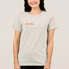 Camiseta Triblenda el candor radical te queda bien
