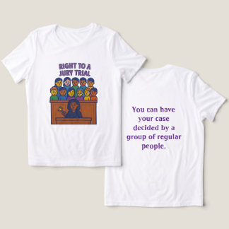 Camiseta Triblenda El derecho a un juicio de jurado: Justicia por el
