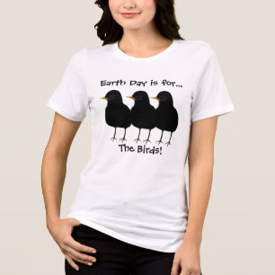 Camiseta Triblenda El Día de la Tierra es para las aves