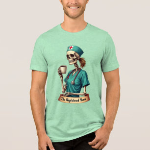 Camiseta Triblenda El esqueleto de enfermera registrada: café y cuida