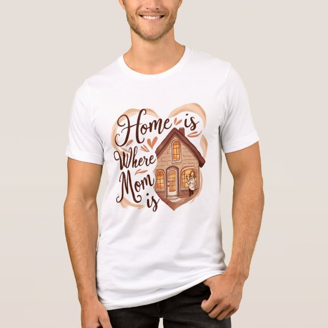Camiseta Triblenda El hogar es donde mamá está (Anverso)