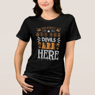 Camiseta Triblenda El infierno está vacío, y todos los demonios están