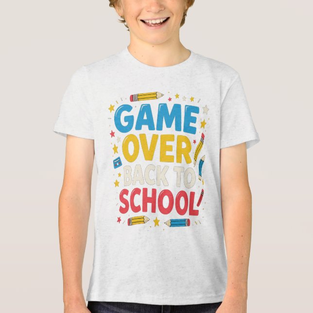 Camiseta Triblenda El juego de vuelta a la escuela es divertido para  (Anverso)