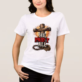 Camiseta Triblenda Él lo pagó todo – Fe Cristiana Cruz y Clavo