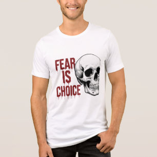 Camiseta Triblenda El miedo es una opción