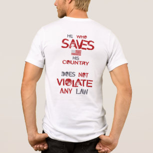 Camiseta Triblenda El que salva a su país no viola ninguna ley