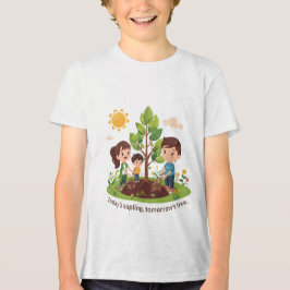 Camiseta Triblenda El retoño de hoy, el árbol del mañana Día familiar