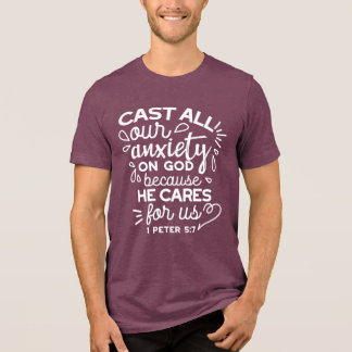 Camiseta Triblenda Él se preocupa por ti – Frase Cristiana de Ánimo