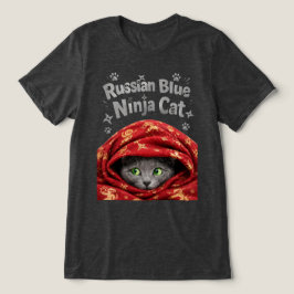Camiseta Triblenda El sigiloso y amiláceo: Gato Ninja Azul Ruso