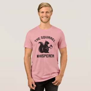 Camiseta Triblenda El Whisperer de la ardilla   Squirrel Lover