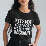 Camiseta Triblenda Elección profesional, no tu cuerpo, no tu decisión<br><div class="desc">Fuerte cita a favor de la elección: Si no es tu cuerpo, no es tu decisión. Una bonita camiseta de una defensora de la propensión feminista que apoya el acceso de las mujeres a una buena atención médica. Es mi cuerpo y mi elección, apoyar el derecho de una mujer a...</div>