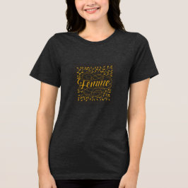 Camiseta Triblenda Elegante Femme Francesa Caligrafía Botánica Dorada