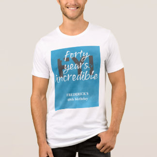 Camiseta Triblenda Elegante Fiesta de Cumpleaños 40 Increíble Bajo el