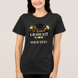 Camiseta Triblenda Elegante Floral Orgullosa Graduada Texto Personali