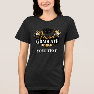 Camiseta Triblenda Elegante Floral Orgullosa Graduada Texto Personali