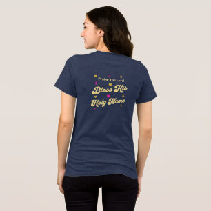 Camiseta Triblenda Elogio al Señor Bendiga Su Nombre Cristiano