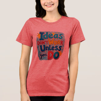 Camiseta Triblenda Emprendedor Mindset Tee - Trabajar para tus sueños