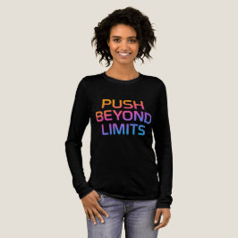 Camiseta Triblenda Empujar más allá de los límites - Mujeres motivaci